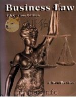 Business Law Text and Cases in the Legal Environment 4th Custom Edition PDF电子版封面 0759310297