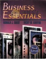 Business Essentials Third Edition PDF电子版封面 0130842559 Ronald J.Ebert Ricky W.Griffin