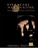 Financial Accounting: Reporting and Analysis Fifth Edition PDF电子版封面 0538873019 Michael A.Diamond Earl K.Stice