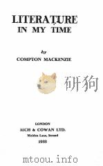 LITERATURE IN MY TIME 1933 PDF电子版封面