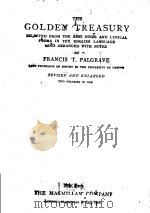 THE GOLDEN TREASURY REVISED AND ENLARGED AND SECOND SERIES（1921 PDF版）