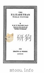 THE ELIZABETHAN WORLD PICTURE（1943 PDF版）
