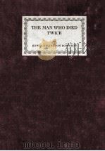 THE MAN WHO DIED TWICE（1924 PDF版）