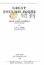 GREAT ENGLISH POETS 1928 PDF电子版封面 OSCAR JAMES CAMPBELL AND J.F.A