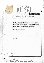 CALCULATION OF RELEASES RELEASES OF RADIOACIIVE MATERIAIS IN GASEOUS AND LIQUID EFFLUENTS FROM BOILI PDF电子版封面