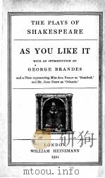 THE PLAYS OF SHAKESPEARE AS YOU LIKE IT 1921 PDF电子版封面