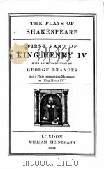 THE PLAYS OF SHAKESPEARE FIRST PART OF KING HENRY Ⅳ（1904 PDF版）