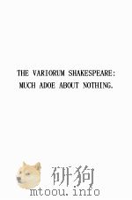A NEW VARIORUM EDITION OF SHAKESPEARE MUCH ADO ABOUT NOTHING PDF电子版封面