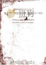 SHAKESPEARE‘S COMEDY OF MEASURE FOR MEASURE（1910 PDF版）