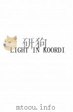 LIGHT IN KOORDI（1951 PDF版）