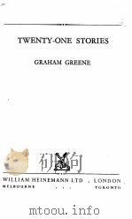 TWENTH-ONE STORIES 1958 PDF电子版封面 GRAHAM GREENE