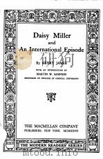 DAISY MILLER AN INTERNATIONAL EPISODE（1927 PDF版）