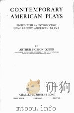 CONTEMPORARY AMERICAN PLAYS EDITED WITH AN INTRODUCTION UPON RECENT AMERICAN DRAMA（1923 PDF版）