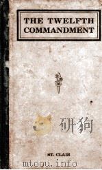 THE TWELFTH COMMANDMENT PDF电子版封面