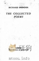 THE COLLECTED POEMS OF RICHARD SPENDER 1946 PDF电子版封面