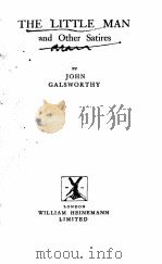 THE LITTLE MAN AND OTHER SATIRES 1927 PDF电子版封面