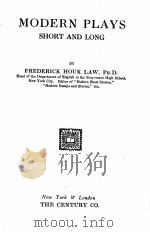 MODERN PLAYS SHORT AND LONG 1924 PDF电子版封面
