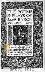 THE POEMS & PLAYS OF LORD BYRON VOLUME ONE PDF电子版封面