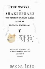 THE WORKS OF SHAKESPEARE THE TRAGEDY OF JULIUS CAESAR 1917 PDF电子版封面
