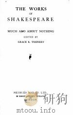 THE WORKS OF SHAKESPEARE MUCH ADO ABOUT NOTHING（1924 PDF版）