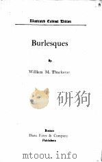 Burlesques PDF电子版封面 William M. Thackeray