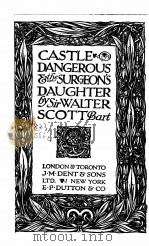 CASTLE DANGEROUS THE SURGEON‘S DAUGHTER 1920 PDF电子版封面