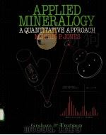 APPLIED MINERALOGY:A QUANTITATIVE APPROACH PDF电子版封面 0860105105 MEURING P.JONES