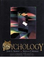 PSYCHOLOGY SECOND EDITION PDF电子版封面 0137066902 JOHN G.SEAMON,DOUGLAS T.KENRIC