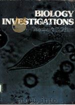 BIOLOGY INVESTIGATIONS:TEACHER‘S EDITION PDF电子版封面 003017886X JAMES H.OTTO,ALBERT TOWLE,W.DA