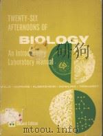 TWENTY-SIX AFTERNOONS OF BIOLOGY SECOND EDITION PDF电子版封面 0201084619