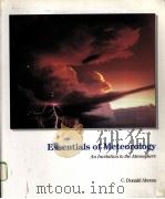 ESSENTIALS OF METEOROLOGY:AN INVIATION TO THE ATMOSPHERE PDF电子版封面 0314012451