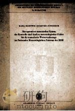 KARL HARTWIG STAHNKE-JUNGHEIM:EIN OPERATIVES NUMERISCHES SYSTEM DER KONTROLLE UND ANALYSE METEOROLOG 1984 PDF电子版封面