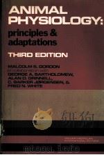 ANIMAL PHYSIOLOGY:PRINCIPLES AND ADAPTATIONS THIRD EDITION PDF电子版封面 0023453303 MALCOLM S.GORDON