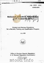 NUCLEAR SECURITY PERSONNEL FOR POWER PLANTS CONTENT AND REVIEW PROCEDURES FOR A SECURITY TRAINING AN（ PDF版）