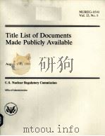 TITLE LIST OF DOCUMENTS MADE PUBLICLY AVAILABLE NUREG-0540 VOL.13 NO.8 PDF电子版封面