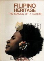 FILIPINO HERITAGE THE MAKING OF A NATION Volume 1 1977 PDF电子版封面