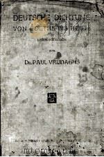 DEUTSCHE DICHTUNG VON GOETHE BIS HEUTE 1928 PDF电子版封面