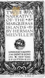 TYPEE A NARRATIVE OF THE MARQUESAS ISLANDS（1923 PDF版）