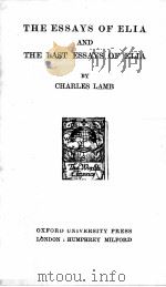 THE ESSAYS OF ELIA AND THE LAST ESSAYS OF ELIA（1934 PDF版）