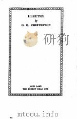 HERETICS 1928 PDF电子版封面 G. K. CHESTERTON
