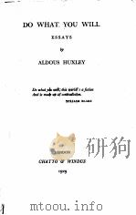 DO WHAT YOU WILL ESSAYS（1929 PDF版）