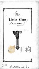 The Little Gate 1930 PDF电子版封面 M. H. HOWELL