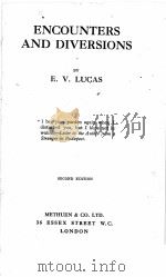 ENCOUNTERS AND DIVERSIONS SECOND EDITION（1924 PDF版）