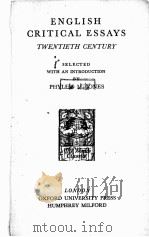 ENGLISH CRITICAL ESSAYS TWENTIETH CENTURY（1933 PDF版）