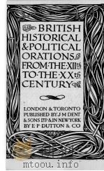 BRITISH HISTORICAL & POLITICAL ORATIONS FROM-THE-XIITH-TO-THE-XXTH CENTURY（ PDF版）