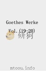 GOETHES WERKE 19-20   1867  PDF电子版封面     