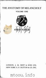 THE ANATOMY OF MELANCHOLY VOLUME ONE（1932 PDF版）