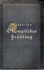 OLYMPISCHER FRUHLING V.2 1925 PDF电子版封面