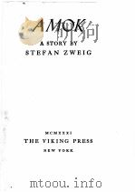 AMOK:A STORY（1931 PDF版）