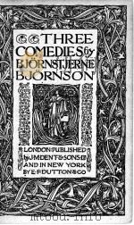 THREE COMEDIES 1914 PDF电子版封面